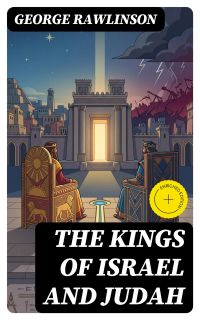 The Kings of Israel and Judah