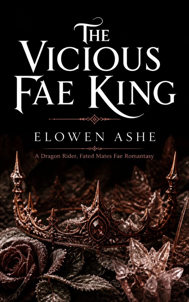 The Vicious Fae King