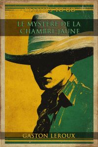 Le mystère de la chambre jaune
