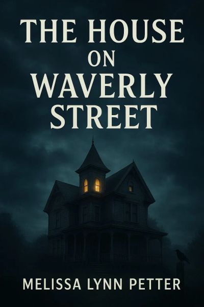 The house on Waverly street