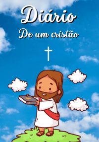 Diário De Um Cristão