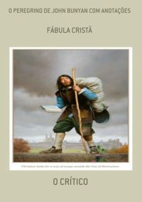 O Peregrino De John Bunyan Com Anotações