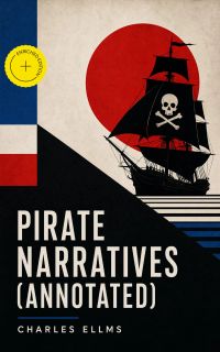 Pirate Narratives (Annotated)
