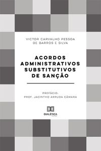 Acordos Administrativos Substitutivos de Sanção