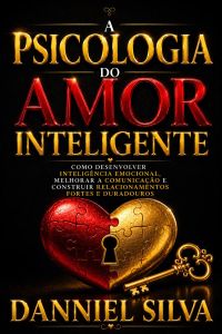A Psicologia do Amor Inteligente