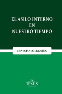El asilo interno en nuestro tiempo