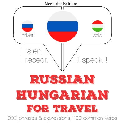 Путешествие слова и фразы на венгерском языке