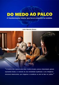 Do Medo Ao Palco