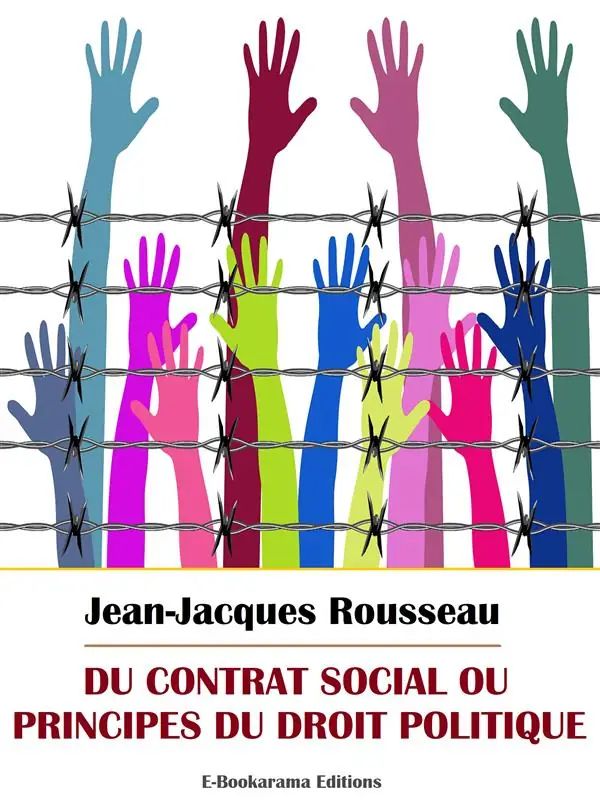 Du contrat social ou Principes du droit politique