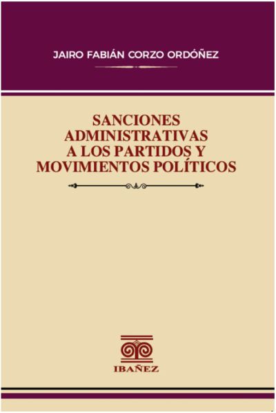 Sanciones administrativas a los partidos y movimientos políticos