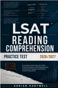 LSAT  READING COMPREHENSION PRACTICE TEST 2026–2027