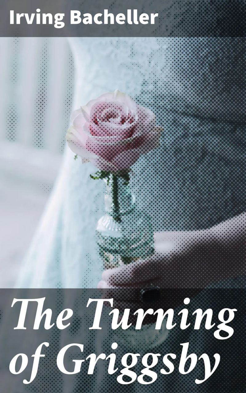 The Turning of Griggsby