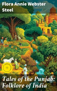 Tales of the Punjab: Folklore of India