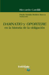 Damnatio y oportere en la historia de la obligación