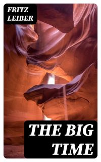 The Big Time