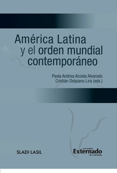 América latina y el orden mundial contemporáneo