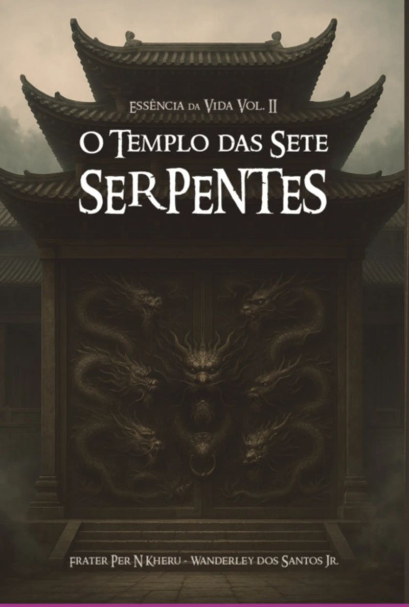 O Templo Das Sete Serpentes