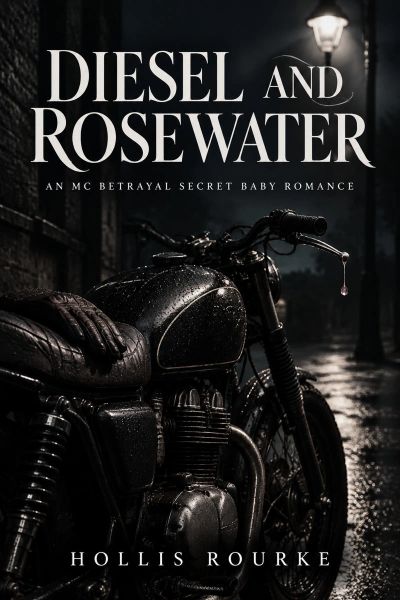 Diesel and Rosewater