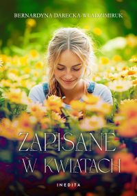 Zapisane w kwiatach