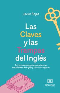 Las Claves y las Trampas del Inglés