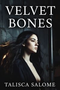 Velvet Bones