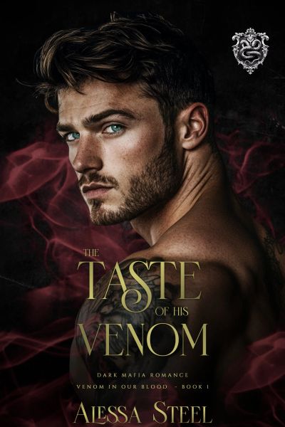 The Taste of His Venom