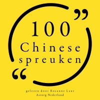 100 Chinese Spreuken
