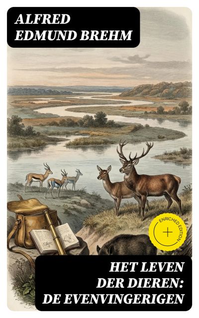 Het Leven der Dieren: De Evenvingerigen