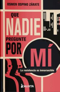 Que nadie pregunte por mí