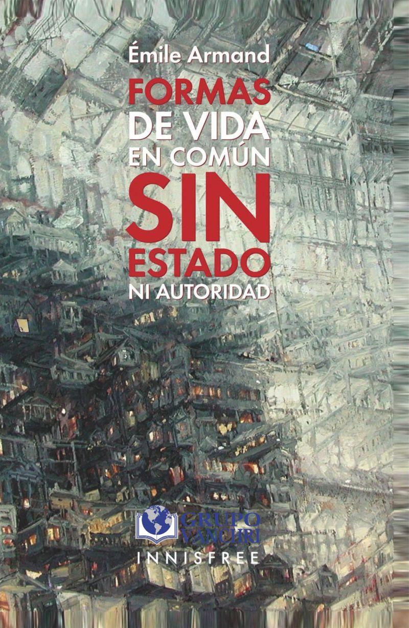 Formas de vida en común sin estado ni autoridad