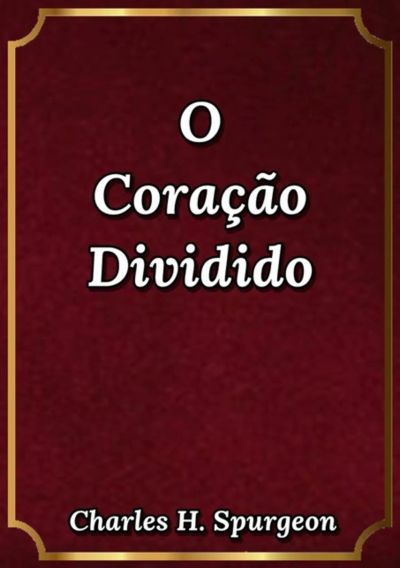 O Coração Dividido