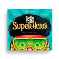 Se eu fosse super-herói