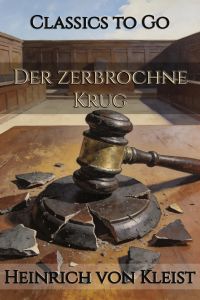 Der zerbrochne Krug