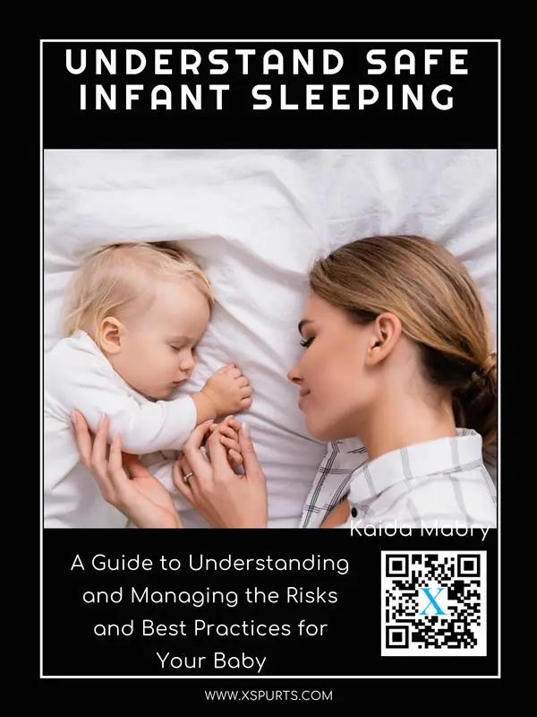 Understand Safe Infant Sleeping