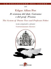 Il sistema del dott. Catrame e del prof. Piuma