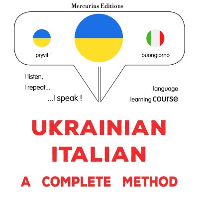 Ukrayinsʹko-italiysʹkyy : povnyy metod
