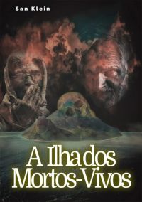 A Ilha Dos Mortos-vivos