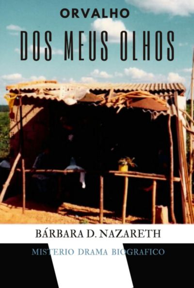 Orvalho Dos Meus Olhos