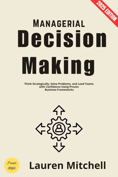 Managerial Decision Making