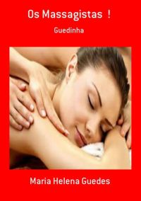 Os Massagistas  !