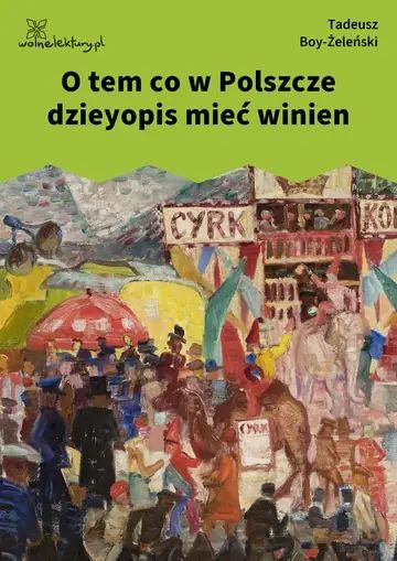 O tem co w Polszcze dzieyopis mieć winien