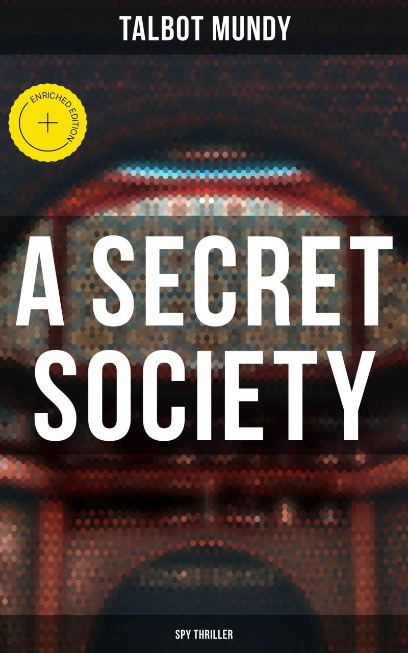 A Secret Society (Spy Thriller)
