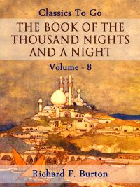 The Book of the Thousand Nights and a Night — Volume 08