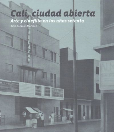 Cali, ciudad abierta