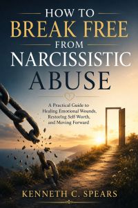 How to Break Free from Narcissistic Abuse