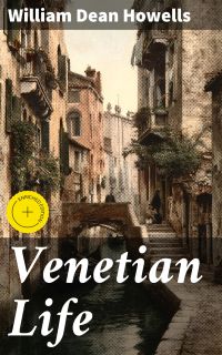 Venetian Life