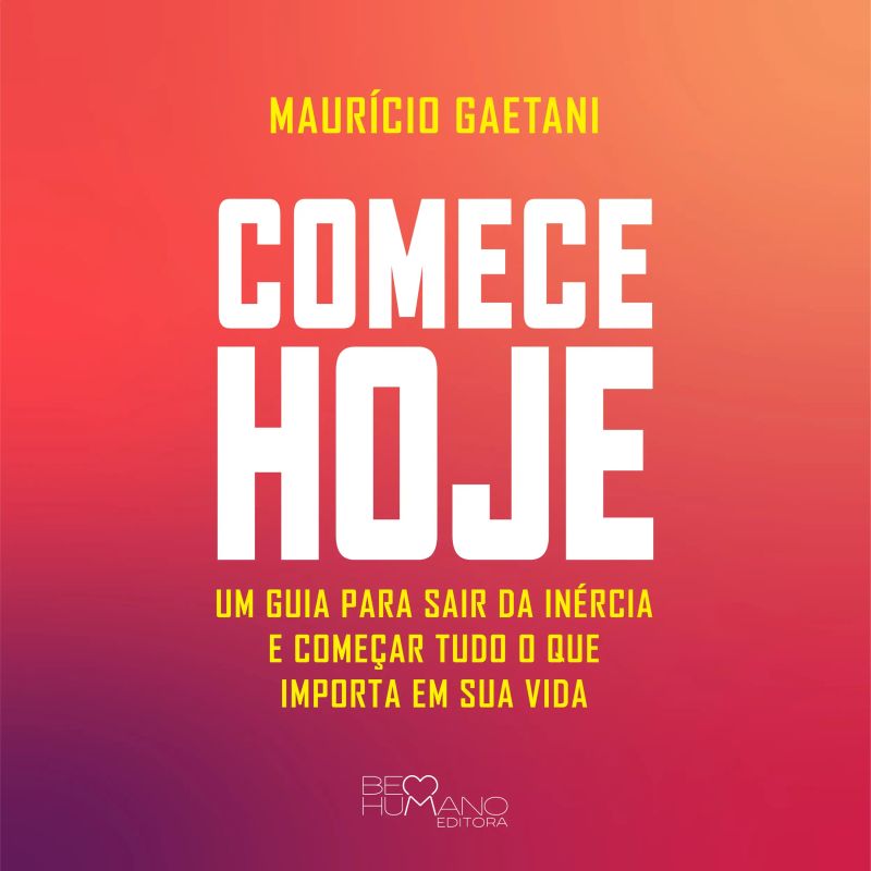 Comece hoje
