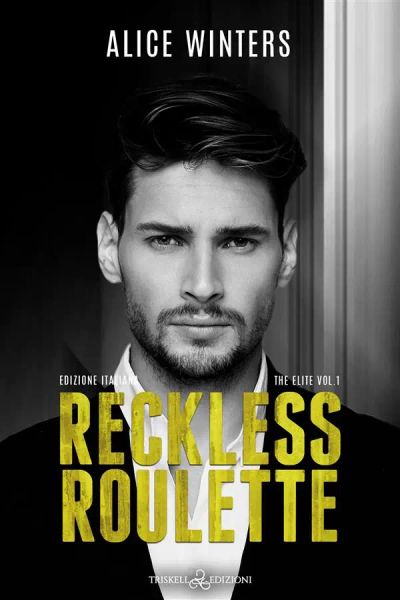 Reckless Roulette