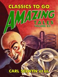 Amazing Tales Volume 82