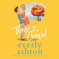 Three's a Crowd